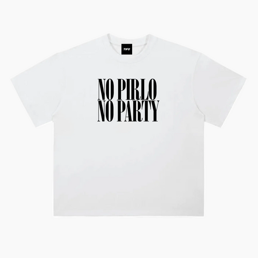 NO PIRLO NO PARTY - CAMISETA
