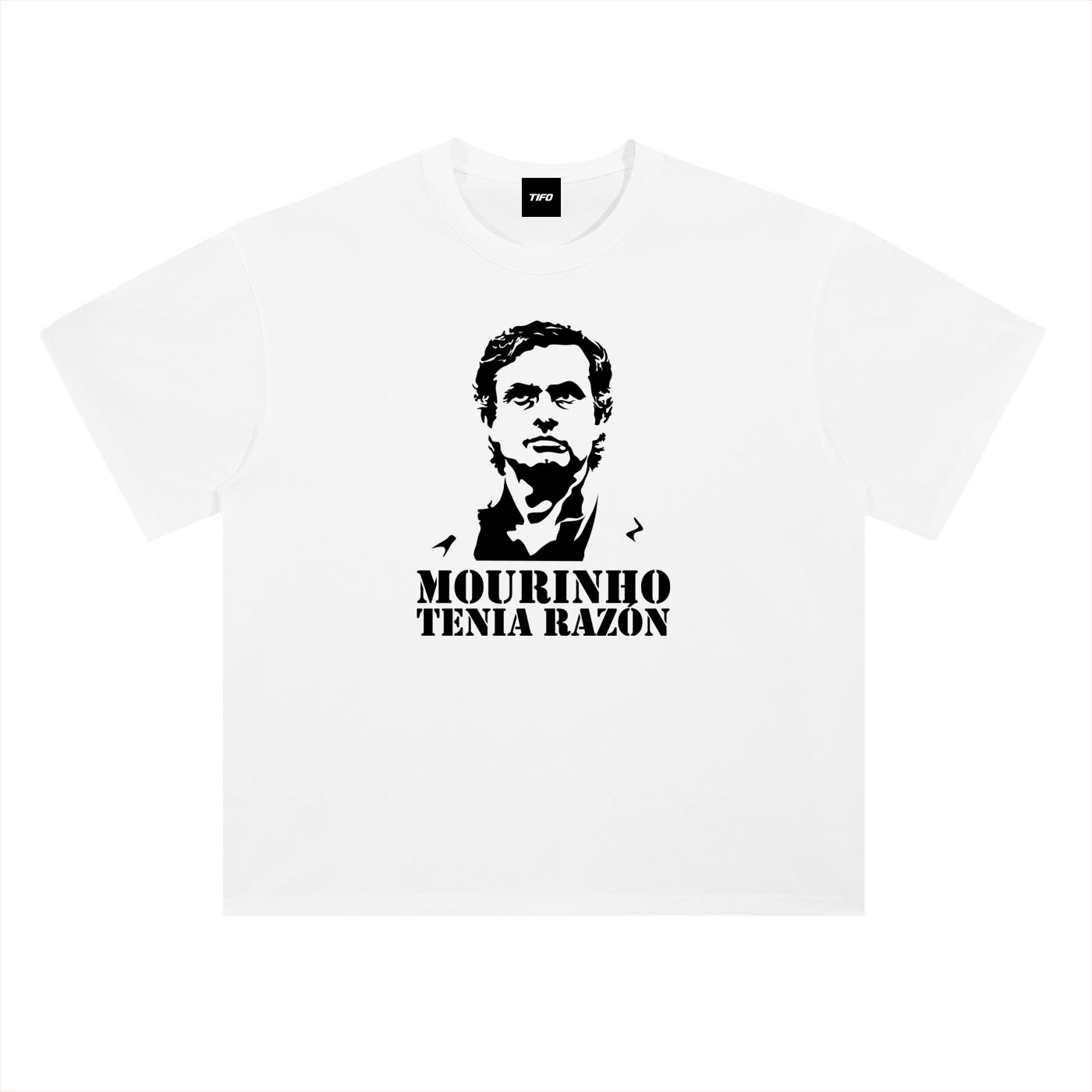 MOURINHO TENÍA RAZÓN - CAMISETA