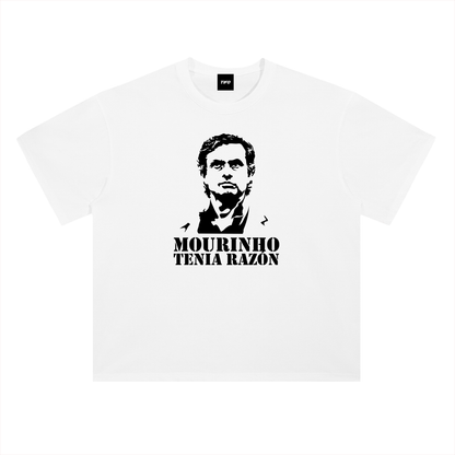 MOURINHO TENÍA RAZÓN - CAMISETA