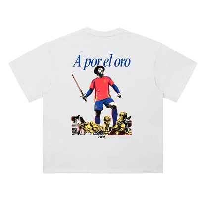 A POR EL ORO - CAMISETA