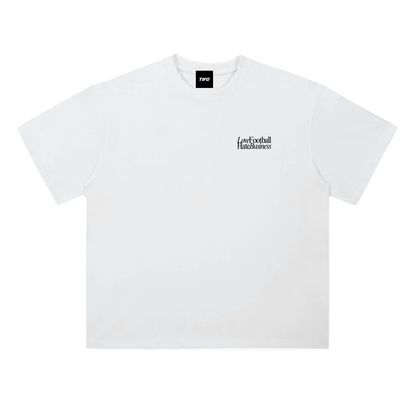 LOVE FOOTBALL HATE BUSINESS - CAMISETA