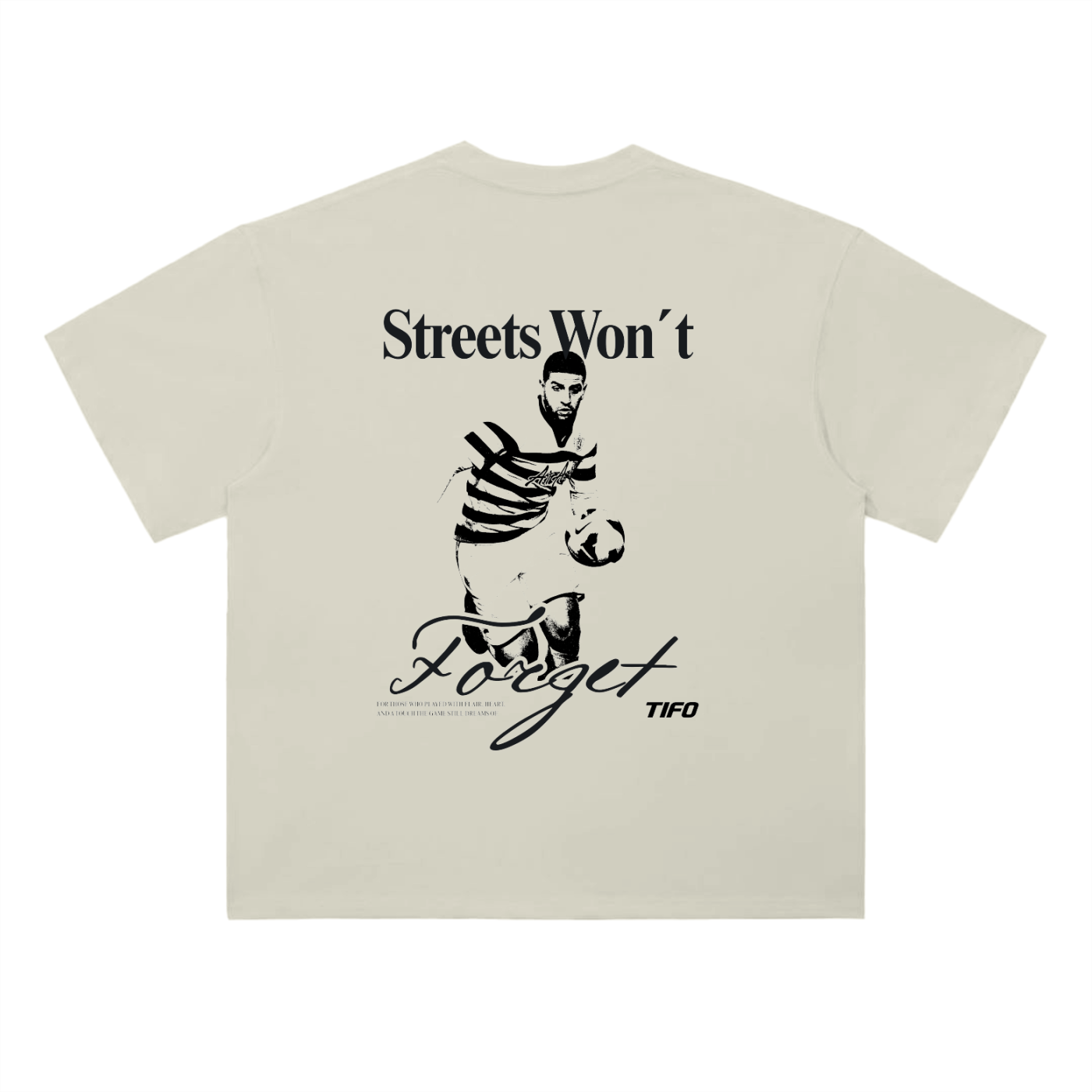 "Streets won't forget (Taarabt)" - Camiseta