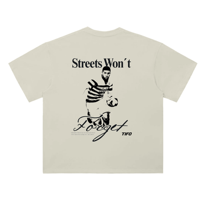 "Streets won't forget (Taarabt)" - Camiseta
