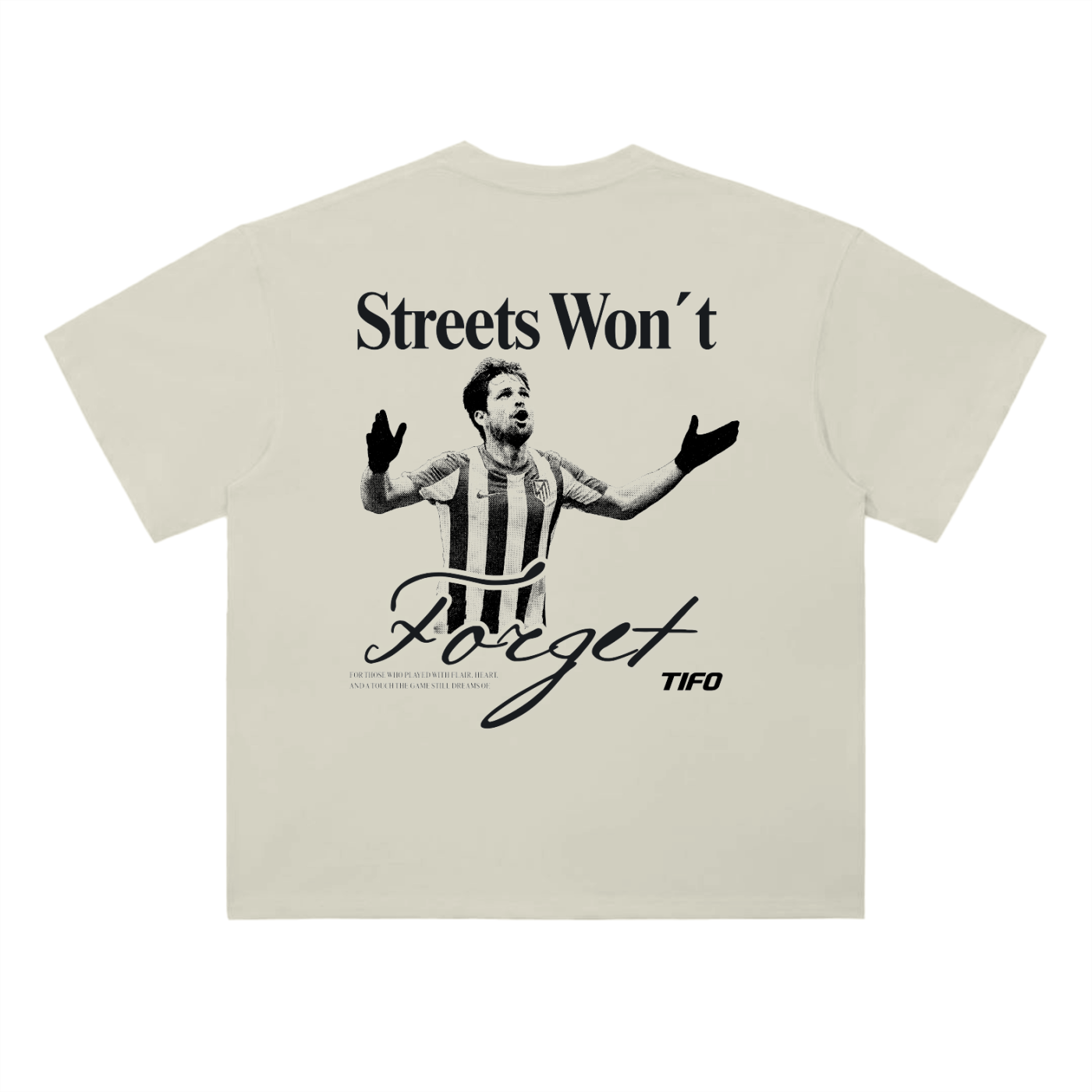"Streets Won´t Forget (Diego)" - Camiseta
