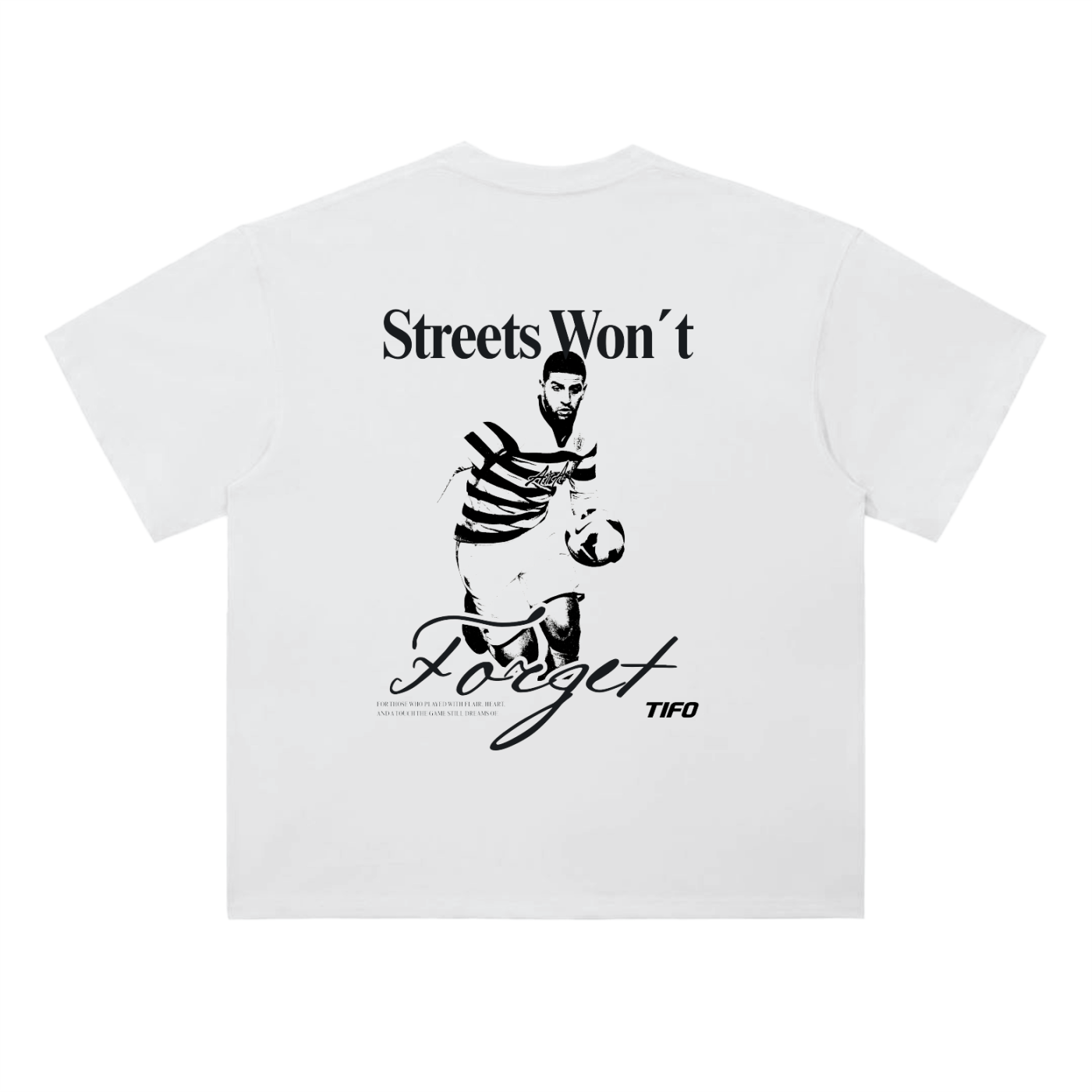 "Streets won't forget (Taarabt)" - Camiseta