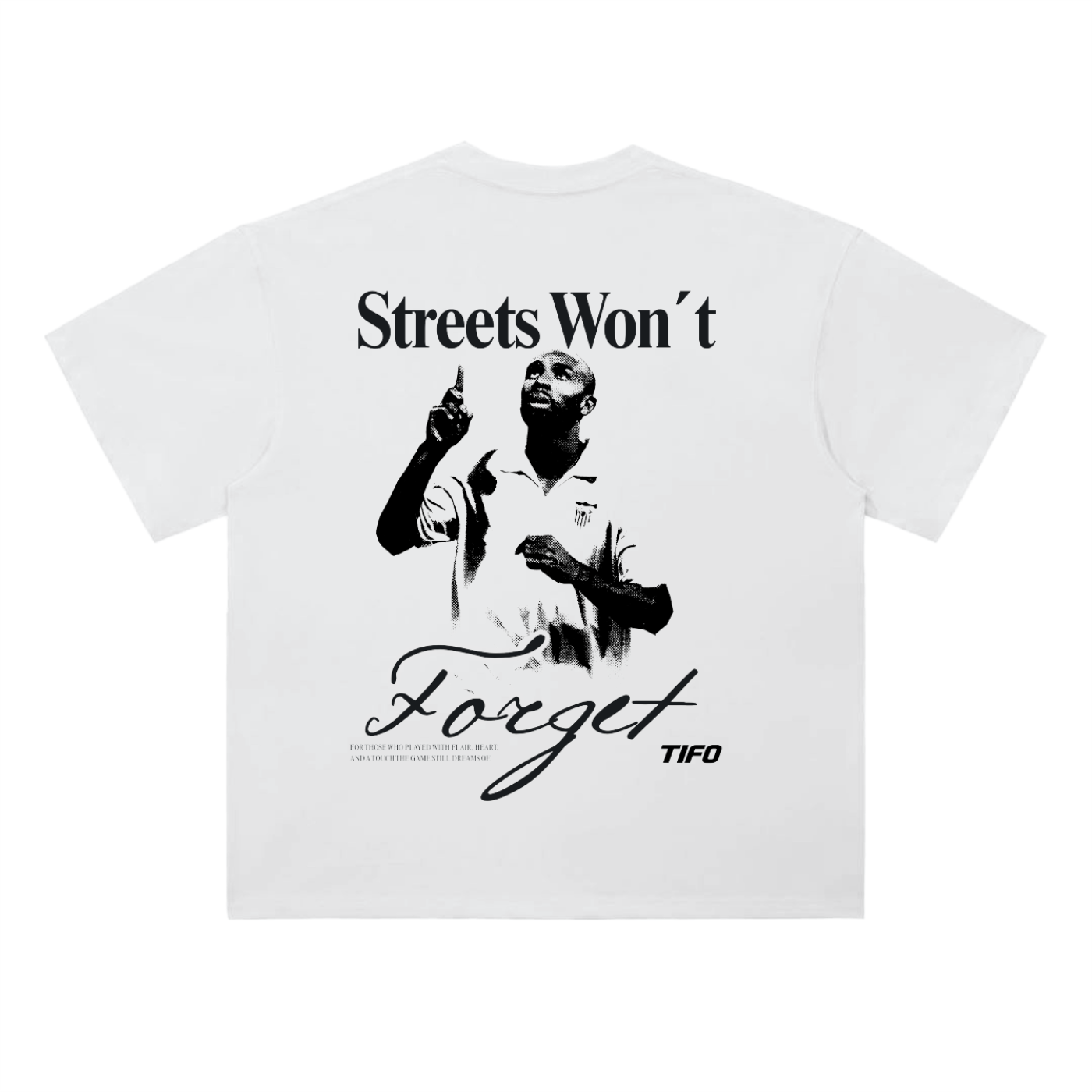 "Streets Won´t Forget (Kanouté)" - Camiseta