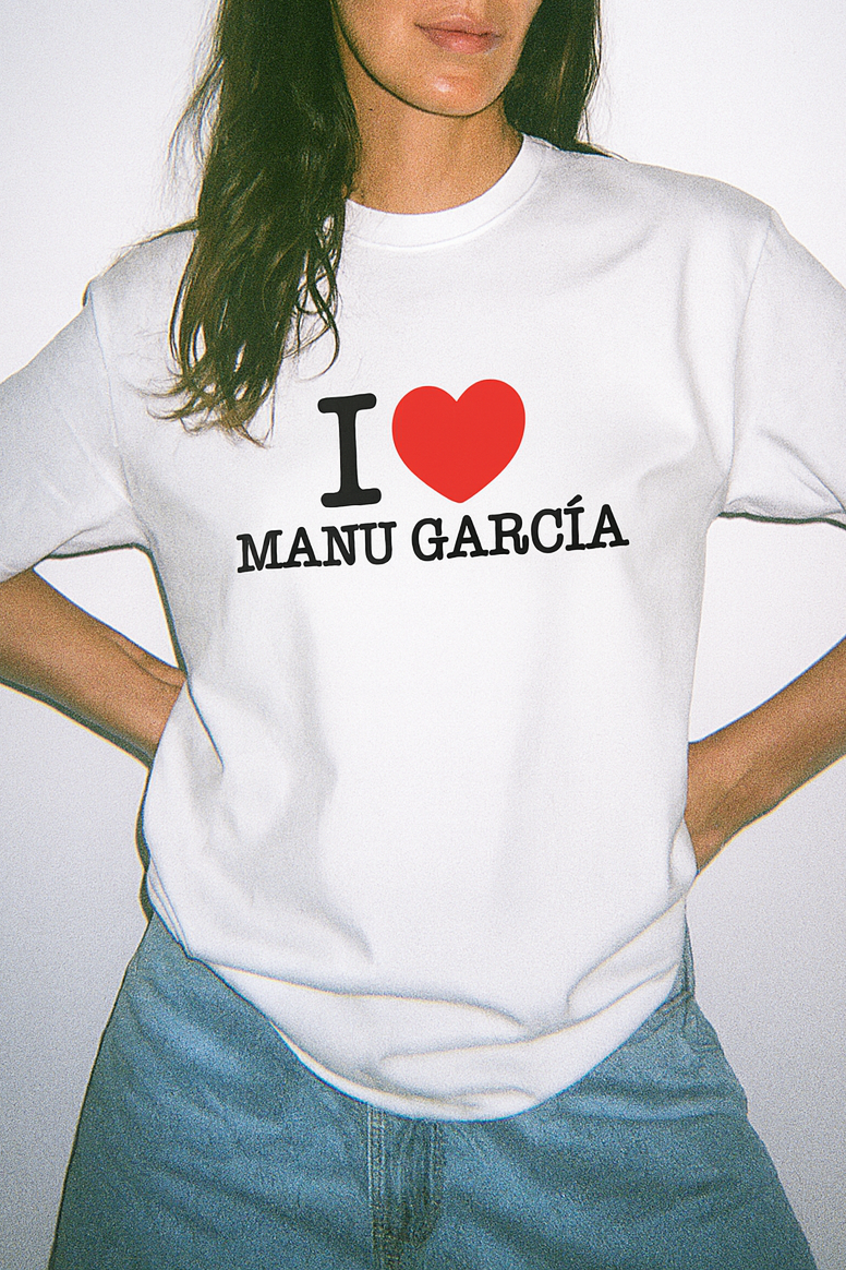I <3 MANU GARCÍA - CAMISETA
