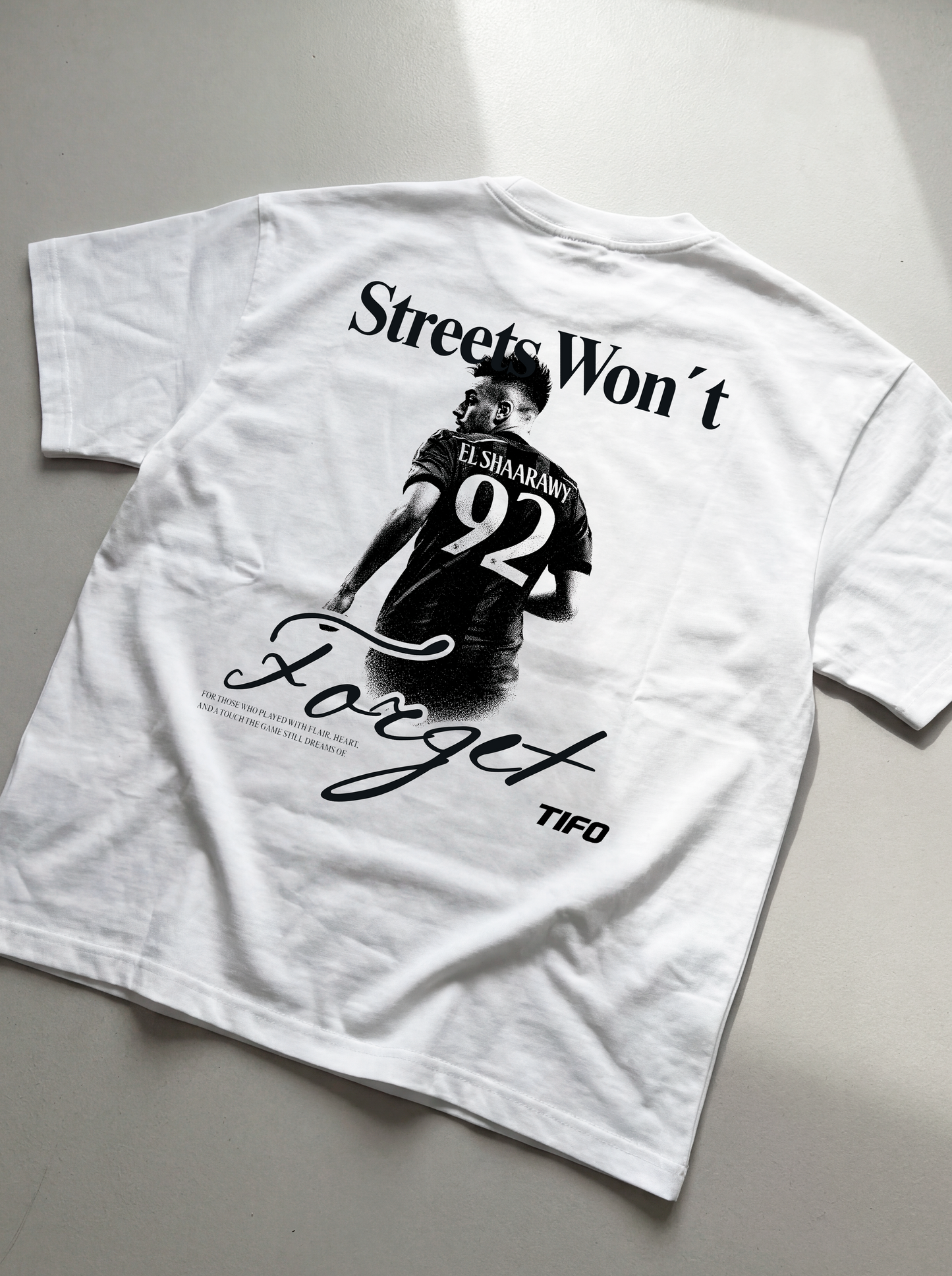 STREETS WON'T FORGET (EL SHAARAWY) - T-SHIRT
