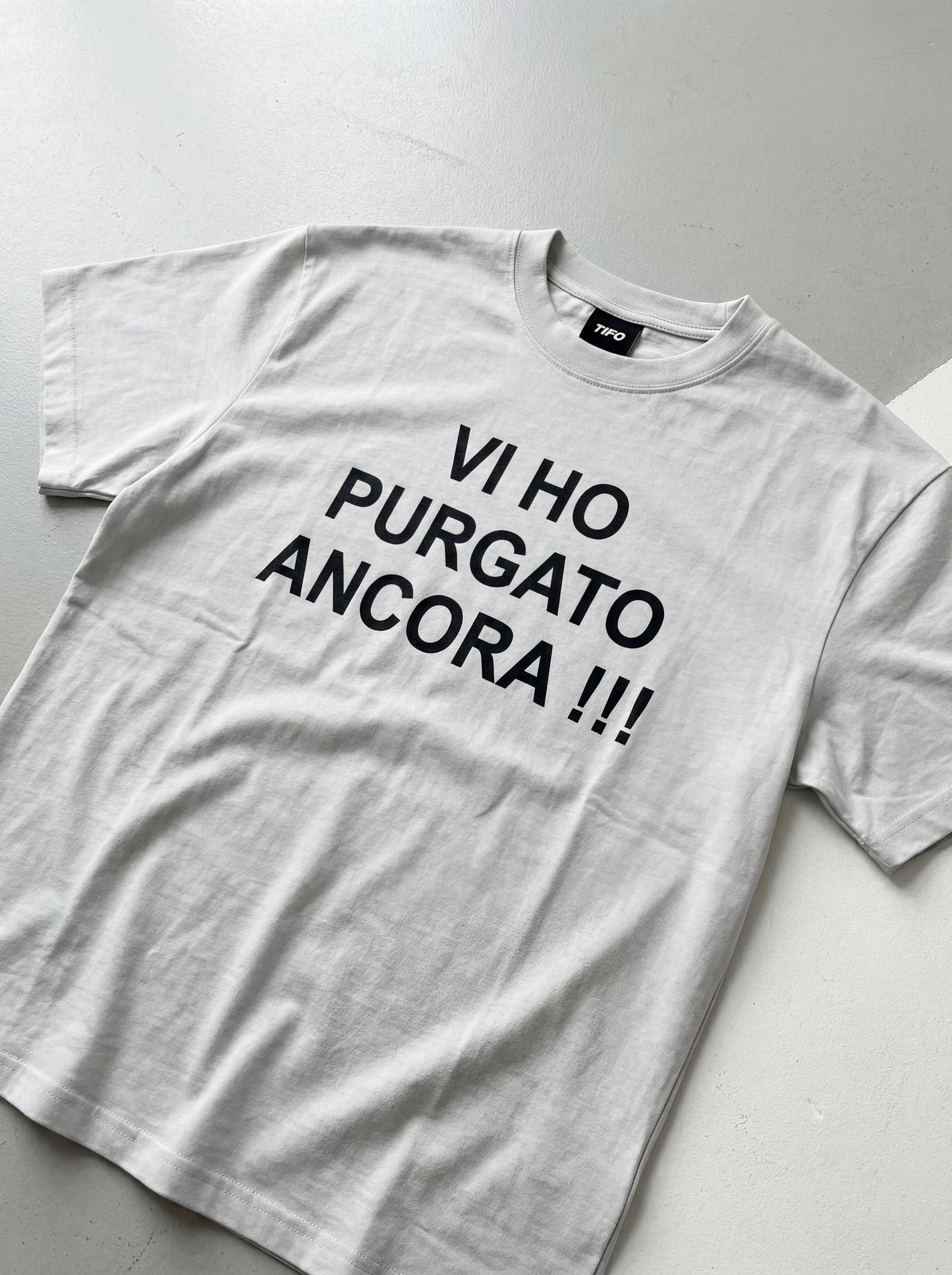 VI HO PURGATO ANCORA!!! - CAMISETA