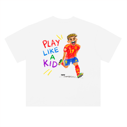 PLAY LIKE A KID - CAMISETA