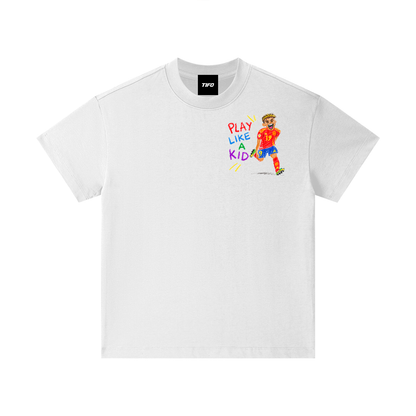 PLAY LIKE A KID (NIÑO) - CAMISETA INFANTIL